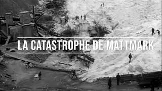 La catastrophe de Mattmark (1965)