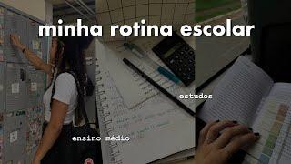 ROTINA ESCOLAR | estudos, produtividade e ensino médio