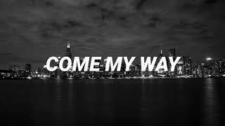 PLVTINAM - Come My Way | Lyrics