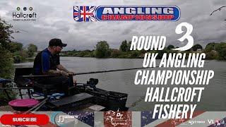 Round 3 UK Angling Championship Hallcroft Fishery 2024