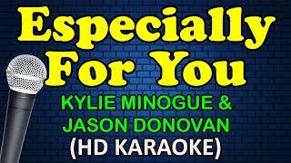 ESPECIALLY FOR YOU - Kylie Minogue & Jason Donovan (HD Karaoke)