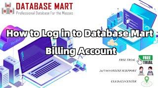 How to Log in to Database Mart Billing Account