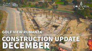 Golf View Rumanza Construction Update - December 2024