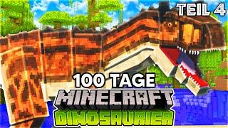 Ich überlebe 100 Tage Minecraft auf einer Dinosaurier Insel (Teil 4)