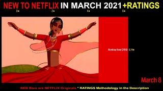 NEW TO NETFLIX IN MARCH 2021 // NETFLIX Originals,Series, Movies,Docus Coming in MARCH 100+ TITLES