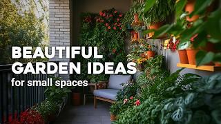  Tiny Gardens, Big Dreams: Beautiful Garden Ideas for Small Spaces