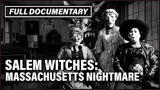 Witch Hunt in Salem: Americas Darkest Curse I Full Documentary