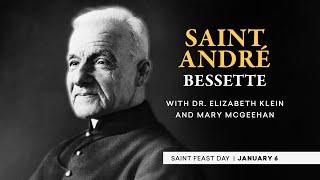 Who is St. Andre Bessette| Catholic Saints