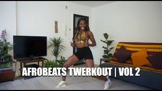 20 min Afrobeats Twerk Cardio Workout | Vol 2