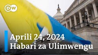 DW Kiswahili Habari za Ulimwengu | Aprili 24, 2024 | Asubuhi | Swahili Habari Leo