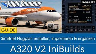 SimBrief Flugplan | A320 V2 iniBuilds | MSFS 2020