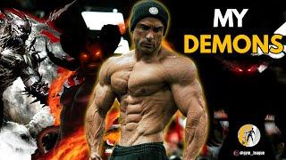 I'm Fighting My Own Demons - The Power Gym Motivation