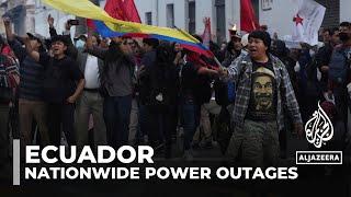 Ecuador power cuts: Protests against constant blackouts