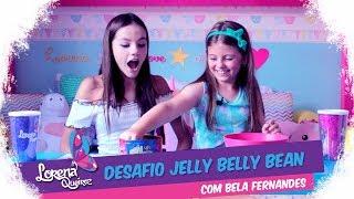 DESAFIO JELLY BELLY BEAN! (Com Bela Fernandes)