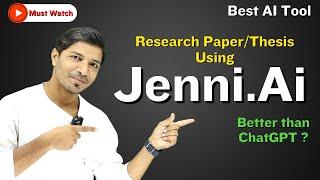 Best AI Tool for Researchers II Lit Review & Research Paper Using Jenni.Ai II Better than ChatGPT!