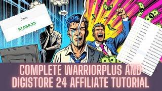 WarriorPlus and Digistore24: The Ultimate Guide