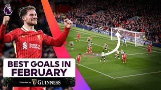 Premier League's Best Goals in February!  | Audacious Chips & Epic Finishes