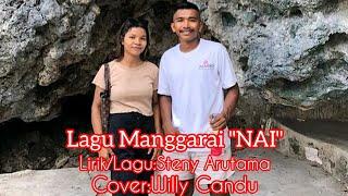 NAI (by;Steny Arutama) Lagu Manggarai cover:Willy Candu//music:Jery Ani(Orang Enak Official)