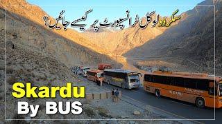 Rawalpindi to Skardu by Road on Faisal Movers Bus | Besham to Chilas Convoy | Jaglot Skardu Road JSR