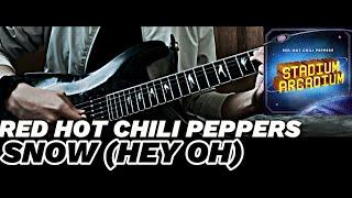 Snow (Hey Oh) - Red Hot Chili Peppers / Guitar Cover