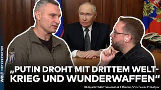 UKRAINE-KRIEG: Klitschko warnt! Putin versucht mit seiner "Wunderwaffe" den Westen einzuschüchtern