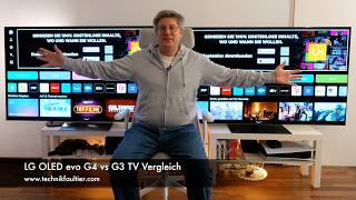 LG OLED evo G4 vs LG OLED evo G3 OLED TV Vergleich - 65 Zoll Fernseher - Bester Fernseher?