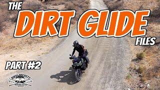 THE DIRT GLIDE FILES