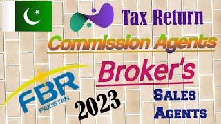 Income Tax Return for Commission Agents 2023 | Brokers | Property Dealers