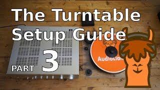 Turntable setup for Beginners (PT3 - Putting it all together!)