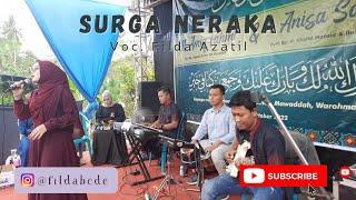 SURGA NERAKA - Cover by Filda Azatil || El Syakya Entertainment