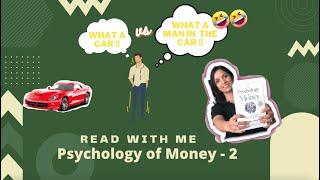 Psychology of Money - Part 2