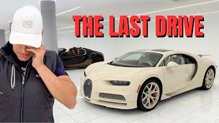 THE LAST DRIVE IN MY NEW BUGATTI!