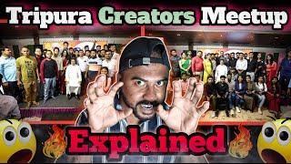 Tripura Creators Meetup Explained । honco ।