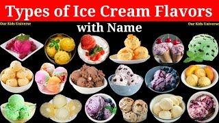 Types of Ice Cream Flavors with Name || 30 Types of Ice Cream Flavors Name in English || Part 1||