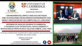 PRIMERA PRESENTACIÓN DE LA UNIVERSIDAD DE CAMBRIDGE SOBRE AVANCES DEL PROYECTO DE INVESTIGACIÓN