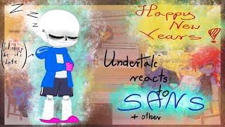 Undertale react to Sans