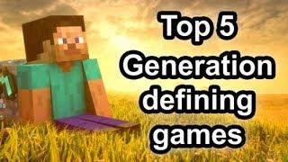 Top 5 - Games that defined this generation