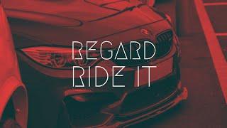 Regard - Ride It | BassBoost | Extended Music