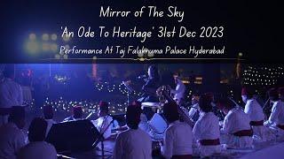 Mirror of The Sky 'An Ode To Heritage' with 21 Artists at #TajFalaknumaPalace | RAAHEIN Gharana