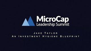 Jake Taylor - An Investment Hygiene Blueprint