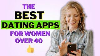 3 Best Dating Apps for Women 40+