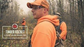 Timber Rocket - A Woodcock and Grouse Hunting Story - A Project Upland Original Film
