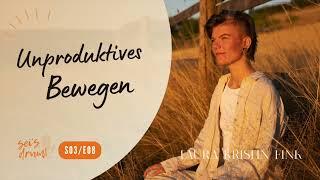 Unproduktives Bewegen [S03/E08]