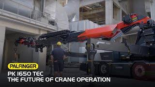 PALFINGER PK 1650 TEC - The future of crane operation