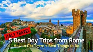 5 Day trips from Rome and How to Get There + Best Things to See and Do | Italy Travel Guide