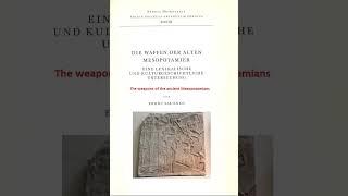 The Weapons of the Ancient Mesopotamians #language #history #books #cuneiform #babylonian