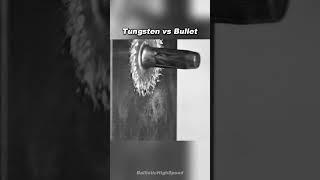 Tungsten Cube vs Bullet