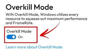 Turn On OVERKILL Mode - Play Games at Higher FPS & No LAG