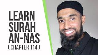 Learn Surah An-Nas | Tajweed Follow Up with Wisam Sharieff  | Quran Revolution | Chapter 114