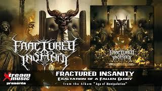 FRACTURED INSANITY - Exaltation of a Fallen Glory [2025]